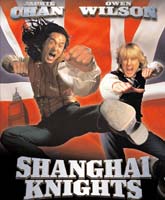 Смотреть Онлайн Шанхайские рыцари [2003] / Watch Online Shanghai Knights